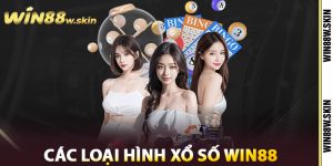 Các Loại Hình Xổ Số Win88 Phổ Biến
