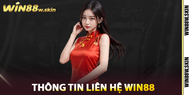 Thông tin liên hệ Win88